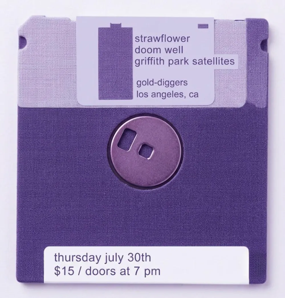 Strawflower, Doom Well, and Griffith Park Satellites @ Gold-Diggers