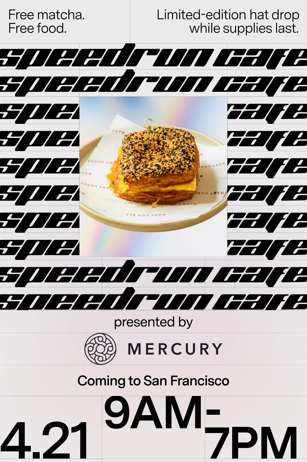 Speedrun Cafe Presented by Mercury (4.21)