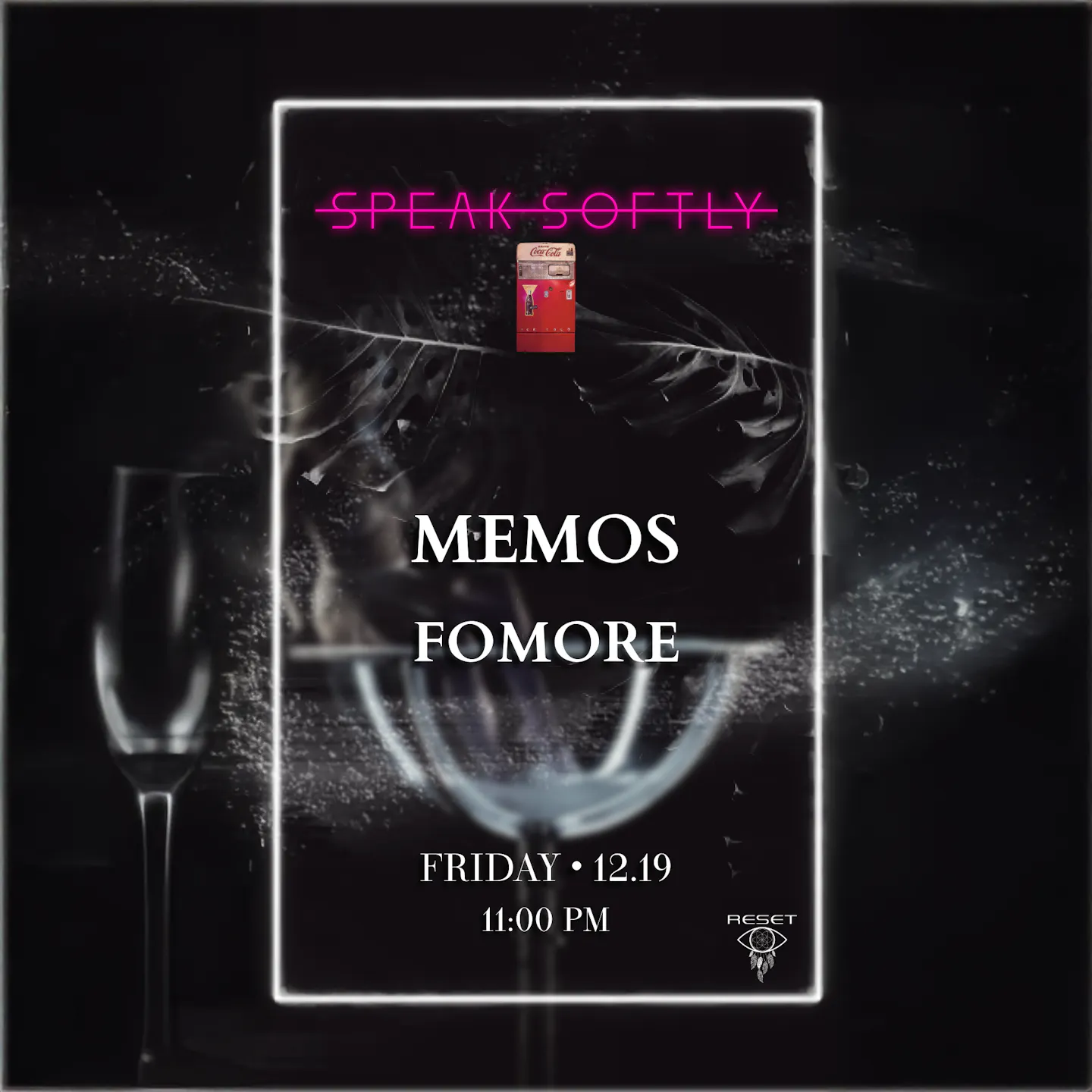SPEAK_SOFTLY FLYER NO VIDEO FRIDAY copy.png