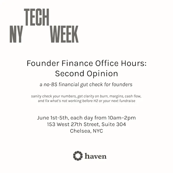 Founder Finance Office Hours: Second Opinion - #NYTechWeek