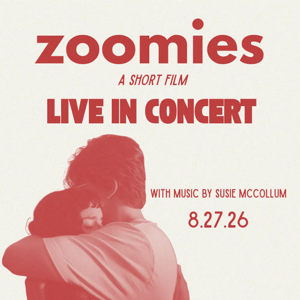 Zoomies: Live in Concert