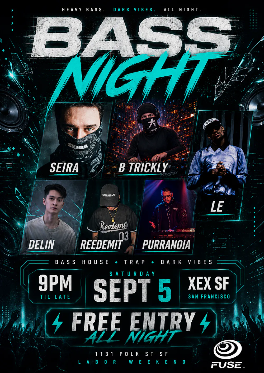 Bassnight: Reedemit, Delin, Seira, B Trickly, Le, Purranoia event image