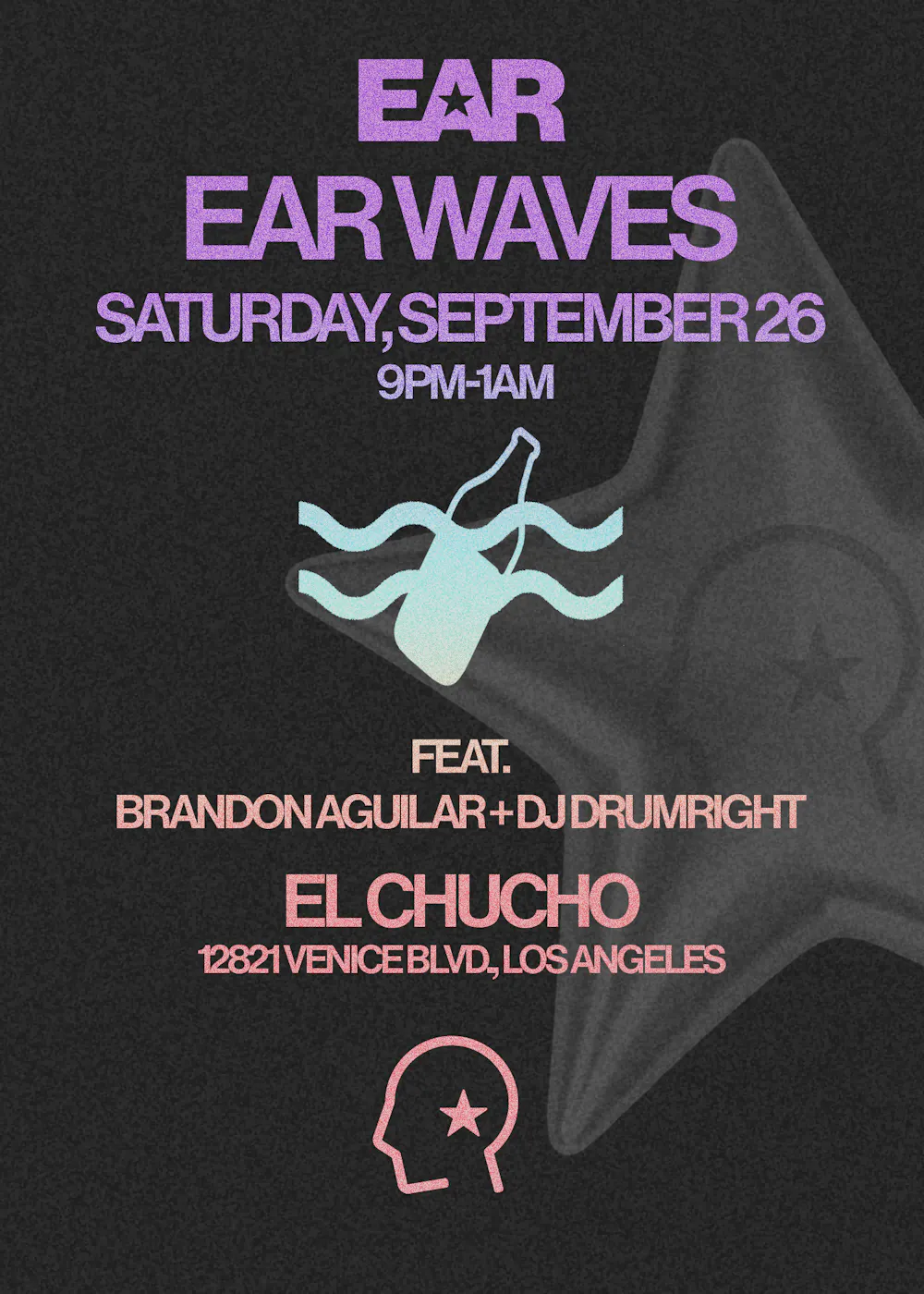 EAR WAVES @ El Chucho