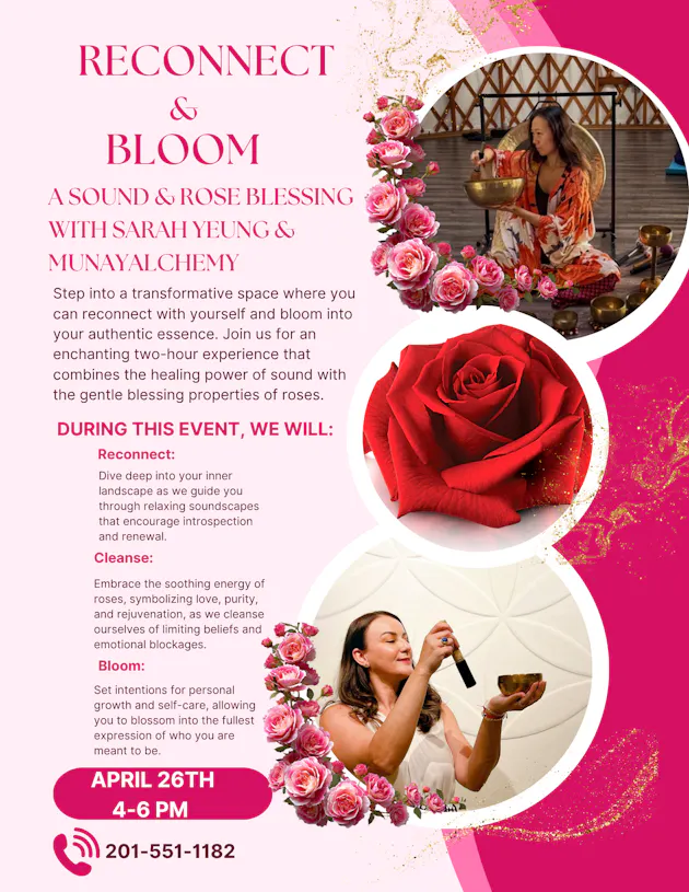 Reconnect & Bloom: A Sound & Rose Blessing Event