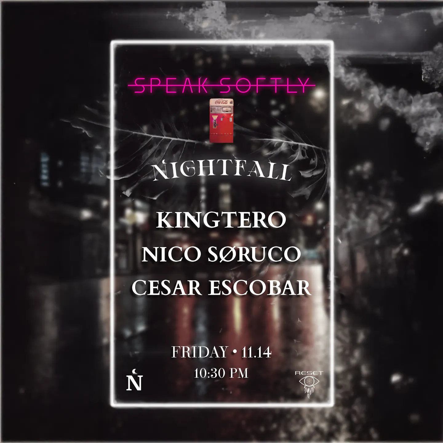 SPEAK_SOFTLY FLYER NO VIDEO FRIDAY-2 copy.png